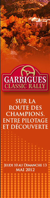 Garrigues Classic Rally : du jeudi 10 au dimanche 13 mai 2012