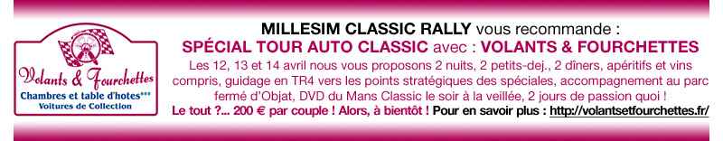 MCR recommande le Spécial Tour Auto Classic avec Volants & Fourchettes