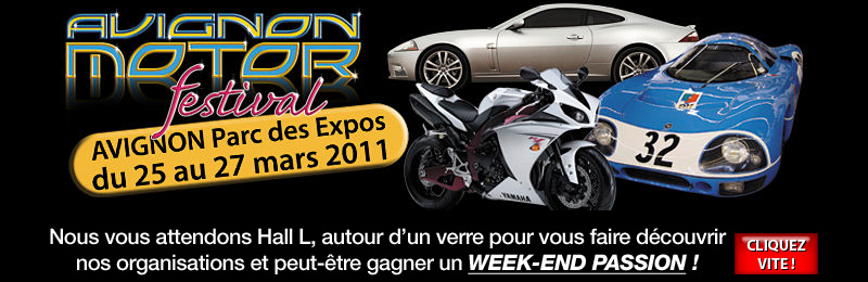 Millesim Classic Rally sera présent au festival Avignon Motor du 25 au 27 mars 2011 - HALL L. Cliquez vite pour gagner un week-end Passion !
